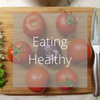 Eating Healthy | How to eat for vitality